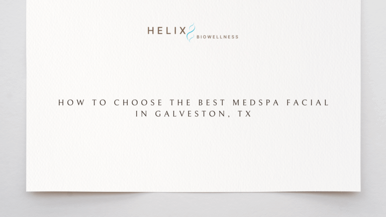 How to Choose the Best Medspa Facial in Galveston, TX